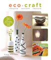 Book: Eco Craft - Recycle, Recraft, Restyle